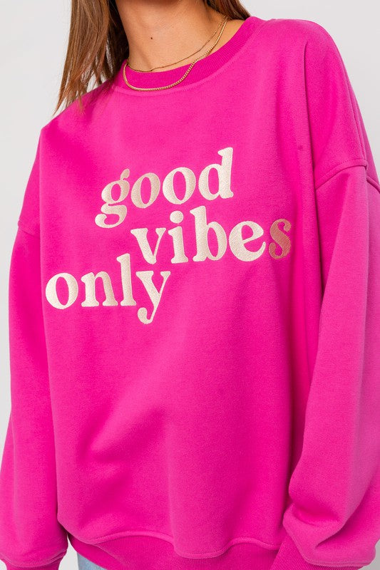 Good Vibes Oversized Embroidered Sweatshirt