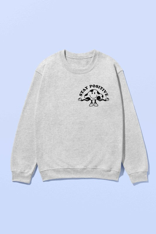 Stay Positive Mushroom Graphic Sweatshirt